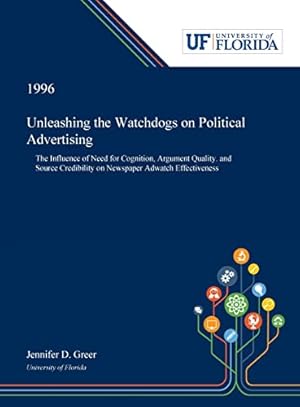 Image du vendeur pour Unleashing the Watchdogs on Political Advertising mis en vente par WeBuyBooks 2