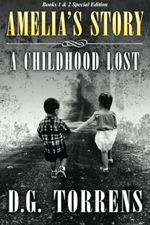 Immagine del venditore per Amelia's Story (Special Edition Paperback Books 1 & 2): A Childhood Lost (Amelia Series) venduto da WeBuyBooks 2
