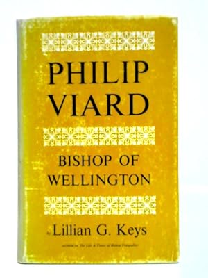 Image du vendeur pour Philip Viard Bishop Of Wellington mis en vente par World of Rare Books