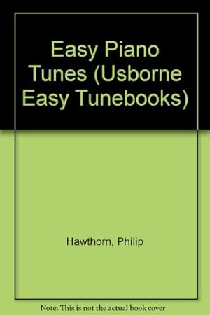 Seller image for Easy Piano Tunes (Usborne Easy Tunebooks) for sale by WeBuyBooks 2