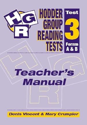 Bild des Verkufers fr Hodder Group Reading Test 3 MANUAL (Hodder Group Reading Tests) zum Verkauf von WeBuyBooks 2