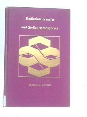 Imagen del vendedor de Radiation Transfer and Stellar Atmospheres a la venta por World of Rare Books