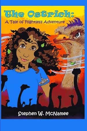 Seller image for The Ostrich, a Tale of Flightless Adventure (The Qistone Trilogy) for sale by WeBuyBooks 2