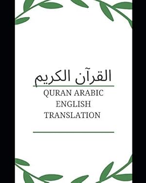 Bild des Verkufers fr Quran Arabic English Translation zum Verkauf von WeBuyBooks 2