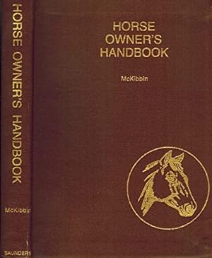 Bild des Verkufers fr Horse Owner's Handbook zum Verkauf von WeBuyBooks 2