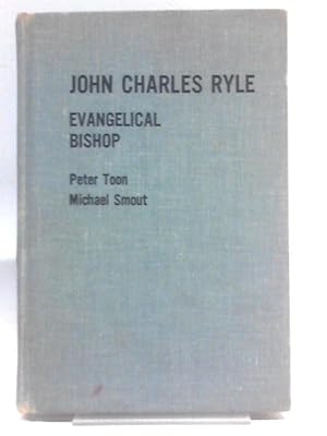 Seller image for John Charles Ryle Evangelical Bishop for sale by World of Rare Books