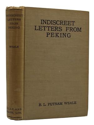 Seller image for Indiscreet letters from Peking. for sale by Antiquates Ltd - ABA, ILAB