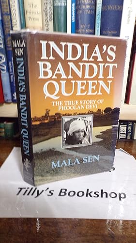 Seller image for India's Bandit Queen: True Story of Phoolan Devi for sale by Tilly's Bookshop
