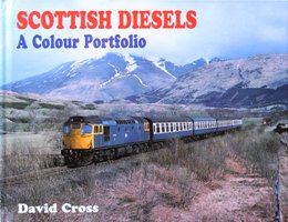 Scottish Diesels : A Colour Portfolio