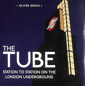 Immagine del venditore per The Tube: Station to Station on the London Underground: 4 (Shire General) venduto da M Godding Books Ltd