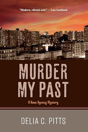 Image du vendeur pour Murder My Past: A Ross Agency Mystery (5) mis en vente par Redux Books