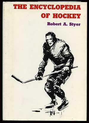 Bild des Verkufers fr The Encyclopedia of Hockey zum Verkauf von Between the Covers-Rare Books, Inc. ABAA