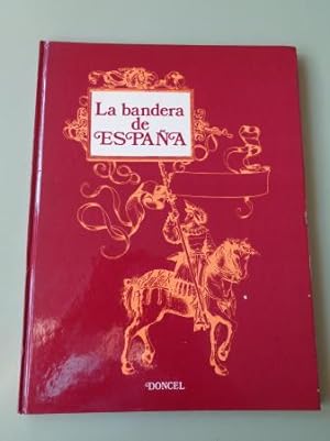 Seller image for La bandera de Espaa for sale by GALLAECIA LIBROS
