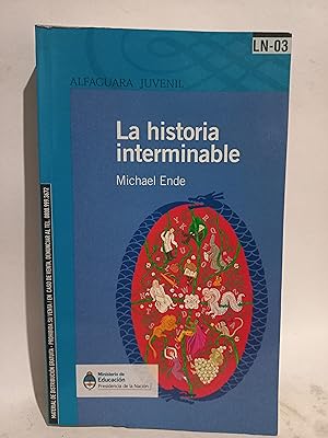 LA HISTORIA INTERMINABLE: Ende, Michael, Sáenz, Miguel: 9788420464398:  : Books