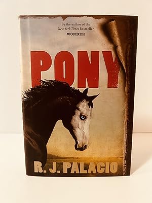 Seller image for Pony [FIRST EDITION, FIRST PRINTING] for sale by Vero Beach Books