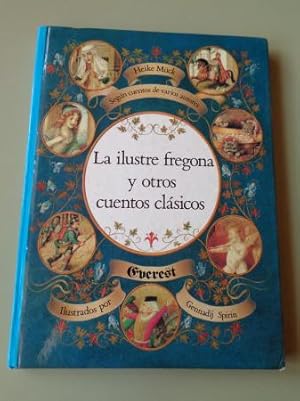 La ilustre fregona y otros cuentos clásicos