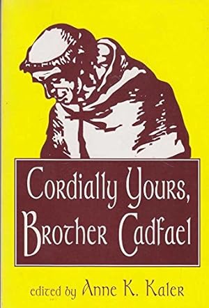 Imagen del vendedor de Cordially Yours, Brother Cadfael a la venta por -OnTimeBooks-