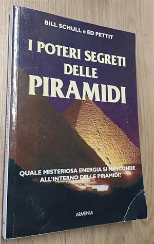 Image du vendeur pour I Poteri Segreti Delle Piramidi mis en vente par Piazza del Libro