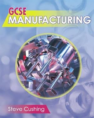 Seller image for GCSE Manufacturing for sale by WeBuyBooks 2