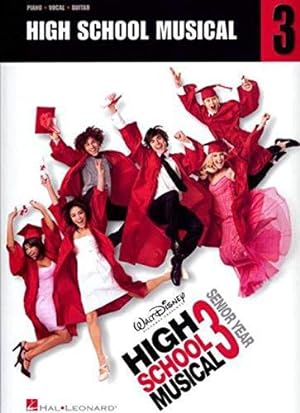 Bild des Verkufers fr High School Musical 3 Senior Year (Pvg): Music from the Motion Picture Soundtrack zum Verkauf von WeBuyBooks