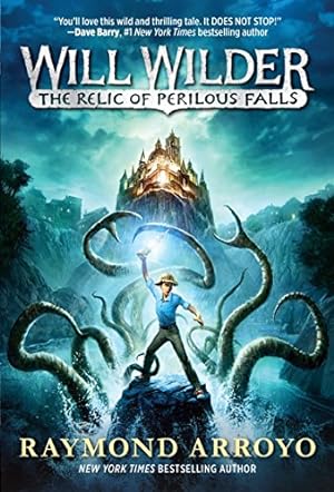 Seller image for Will Wilder #1: The Relic of Perilous Falls for sale by ZBK Books