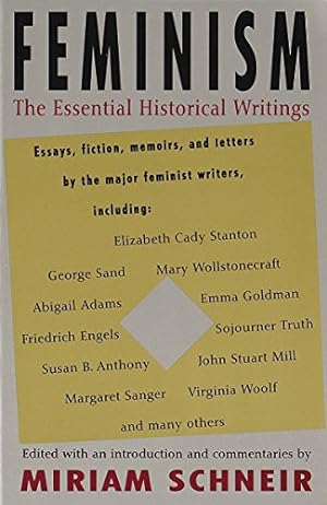 Immagine del venditore per Feminism: The Essential Historical Writings venduto da -OnTimeBooks-