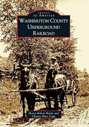 Seller image for Washington County Underground Railroad (OH) (Images of America) for sale by ZBK Books