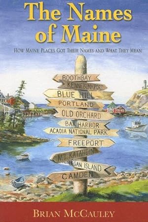Bild des Verkufers fr Names of Maine zum Verkauf von ZBK Books