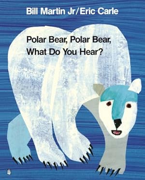 Imagen del vendedor de Polar Bear, Polar Bear, What Do You Hear? a la venta por 2nd Life Books