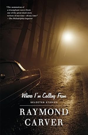 Imagen del vendedor de Where I'm Calling From: Selected Stories a la venta por ZBK Books