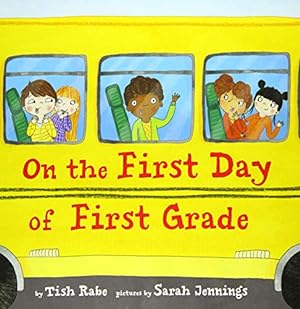Seller image for On the First Day of First Grade for sale by Books for Life