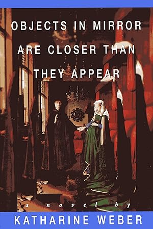 Image du vendeur pour Objects in Mirror Are Closer Than They Appear mis en vente par Fireproof Books