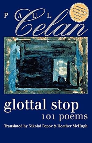 Bild des Verkufers fr Glottal Stop: 101 Poems by Paul Celan (Wesleyan Poetry Series) zum Verkauf von ZBK Books