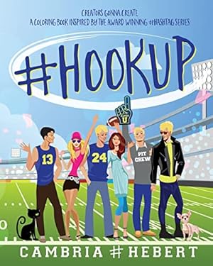 Bild des Verkufers fr HookUp: A coloring book inspired by The Hashtag Series zum Verkauf von ZBK Books