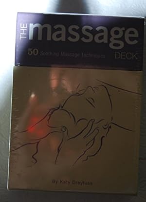 Bild des Verkufers fr The Massage Deck: 50 Soothing Massage Techniques zum Verkauf von 2nd Life Books