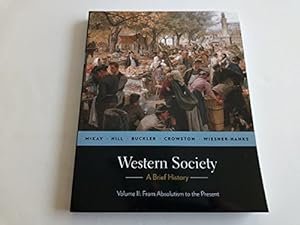 Immagine del venditore per Western Society: A Brief History, Volume 2: From Absolutism to Present venduto da ZBK Books