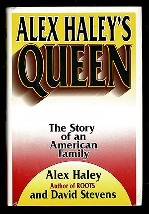 Image du vendeur pour Alex Haley's Queen: The Story of an American Family mis en vente par Granada Bookstore,            IOBA