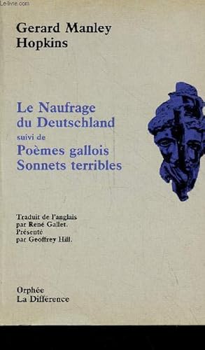 Seller image for Le Naufrage du Deutschland suivi de pomes gallois sonnets terribles - Collection Orphe n75. for sale by Le-Livre