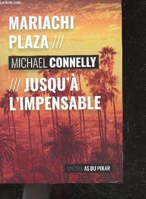 Image du vendeur pour Mariachi plaza + Jusqu'a l'impensable mis en vente par Le-Livre