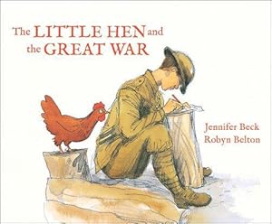 Bild des Verkufers fr The Little Hen and the Great War zum Verkauf von WeBuyBooks