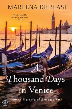 Seller image for A Thousand Days in Venice: An Unexpected Romance for sale by -OnTimeBooks-