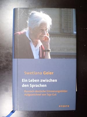 Bild des Verkufers fr Ein Leben zwischen den Sprachen. Russisch-Deutsche Erinnerungsbilder zum Verkauf von Buchfink Das fahrende Antiquariat