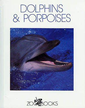 Image du vendeur pour Dolphins and Porpoises mis en vente par GreatBookPrices