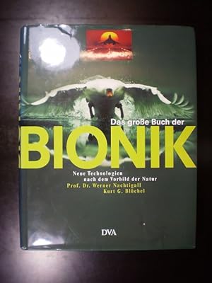 Das grosse Buch der Bionik. Neue Technologien nach dem Vorbild der Natur