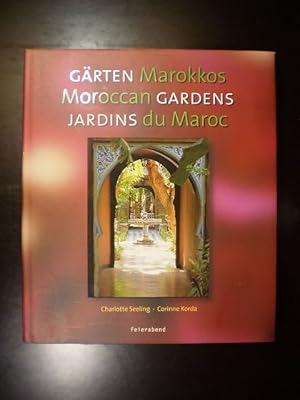 Bild des Verkufers fr Grten Marokkos / Moroccan Gardens / Jardins du Maroc zum Verkauf von Buchfink Das fahrende Antiquariat