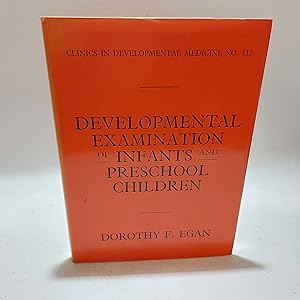 Immagine del venditore per Developmental examination of infants and preschool children venduto da Cambridge Rare Books