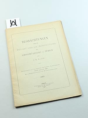 Imagen del vendedor de Beobachtungen ber die Bauart und die Ausstattung des Grossmnsters in Zrich. a la venta por Antiquariat Uhlmann