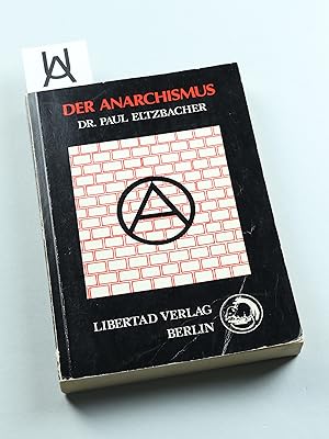 Bild des Verkufers fr Der Anarchismus. [Reprint]. zum Verkauf von Antiquariat Uhlmann