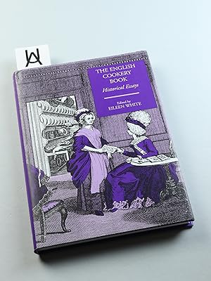 Immagine del venditore per The English Cookery Book. Historical Essays. Leeds Symposium on Food History. venduto da Antiquariat Uhlmann