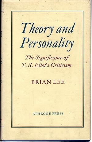 Seller image for Theory and Personality: The Significance of T.S. Eliot's Critism for sale by Dorley House Books, Inc.